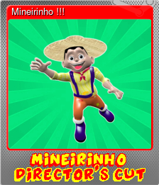 Series 1 - Card 6 of 7 - Mineirinho !!!