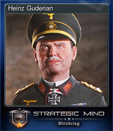 Series 1 - Card 3 of 6 - Heinz Guderian