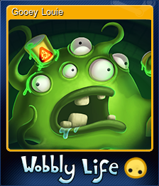 Series 1 - Card 3 of 8 - Gooey Louie