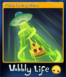 Series 1 - Card 6 of 8 - Pizza Loving Aliens