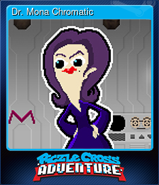 Series 1 - Card 4 of 10 - Dr. Mona Chromatic