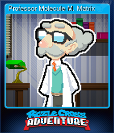 Series 1 - Card 3 of 10 - Professor Molecule M. Matrix