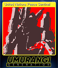 Series 1 - Card 15 of 15 - United Nations Peace Sentinel