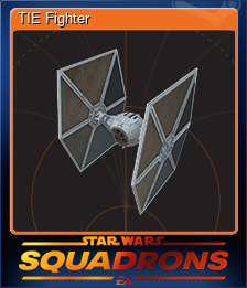Series 1 - Card 3 of 8 - TIE Fighter