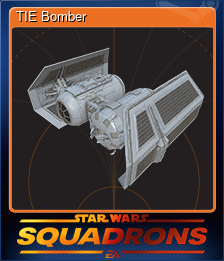 Series 1 - Card 2 of 8 - TIE Bomber