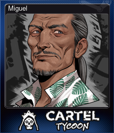 Series 1 - Card 8 of 9 - Miguel