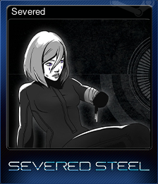Series 1 - Card 2 of 10 - Severed