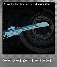 Series 1 - Card 5 of 10 - Sandochi Systems : Ayakashi
