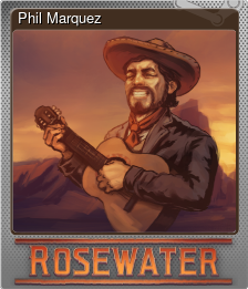 Series 1 - Card 5 of 6 - Phil Marquez