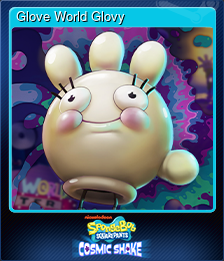 Series 1 - Card 1 of 9 - Glove World Glovy