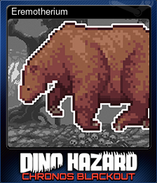 Series 1 - Card 13 of 15 - Eremotherium