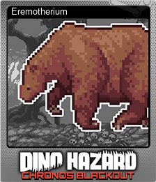 Series 1 - Card 13 of 15 - Eremotherium