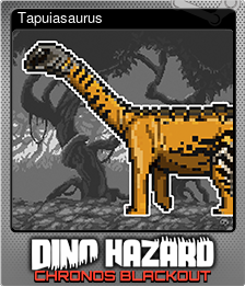 Series 1 - Card 12 of 15 - Tapuiasaurus