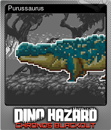 Series 1 - Card 10 of 15 - Purussaurus