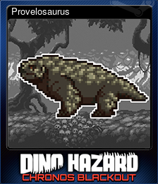 Series 1 - Card 8 of 15 - Provelosaurus