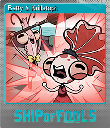 Series 1 - Card 4 of 5 - Betty & Krillstoph