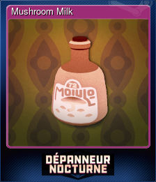 Series 1 - Card 4 of 6 - Mushroom Milk