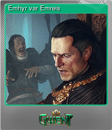 Series 1 - Card 5 of 14 - Emhyr var Emreis