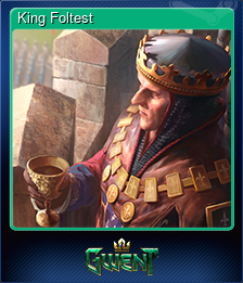 Series 1 - Card 7 of 14 - King Foltest