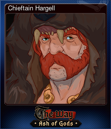 Series 1 - Card 3 of 8 - Chieftain Hargell