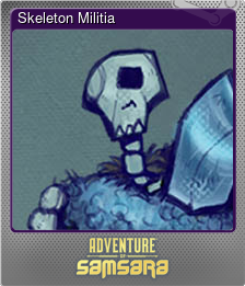 Series 1 - Card 7 of 7 - Skeleton Militia