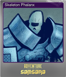 Series 1 - Card 6 of 7 - Skeleton Phalanx
