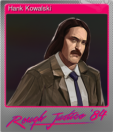 Series 1 - Card 3 of 12 - Hank Kowalski