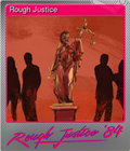 Rough Justice
