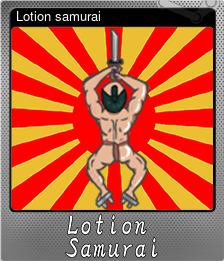 Series 1 - Card 2 of 5 - Lotion samurai