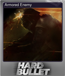 Series 1 - Card 6 of 10 - Armored Enemy