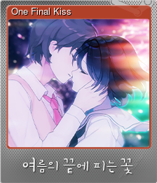 Series 1 - Card 4 of 12 - One Final Kiss