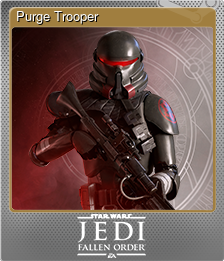 Series 1 - Card 6 of 6 - Purge Trooper