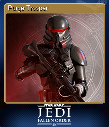 Series 1 - Card 6 of 6 - Purge Trooper