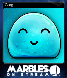Series 1 - Card 6 of 9 - Gurg