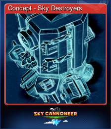 Series 1 - Card 4 of 5 - Concept - Sky Destroyers