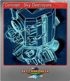 Series 1 - Card 4 of 5 - Concept - Sky Destroyers