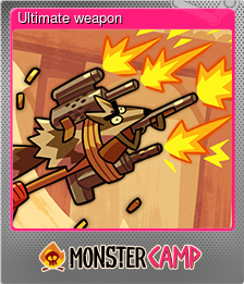 Series 1 - Card 7 of 13 - Ultimate weapon