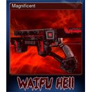Magnificent