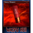 Heavy Weapon