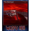 The Destroyer