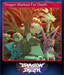 Series 1 - Card 7 of 7 - Dragon Marked For Death