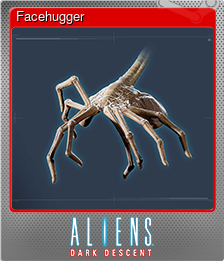 Series 1 - Card 1 of 6 - Facehugger