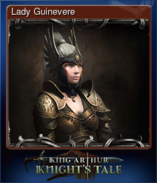 Series 1 - Card 2 of 6 - Lady Guinevere