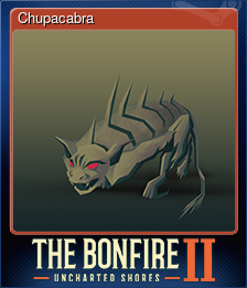 Series 1 - Card 8 of 13 - Chupacabra