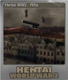 Series 1 - Card 7 of 7 - Hentai WW2 - Rifle