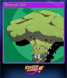 Series 1 - Card 1 of 5 - Broccoli Girl