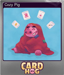 Series 1 - Card 6 of 6 - Cozy Pig