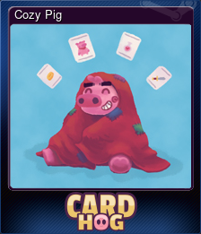 Series 1 - Card 6 of 6 - Cozy Pig