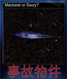 Series 1 - Card 2 of 9 - Mackerel or Saury?