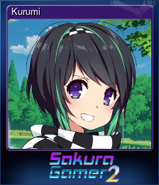 Series 1 - Card 4 of 5 - Kurumi